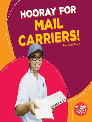 cover image of Hooray for Mail Carriers!
